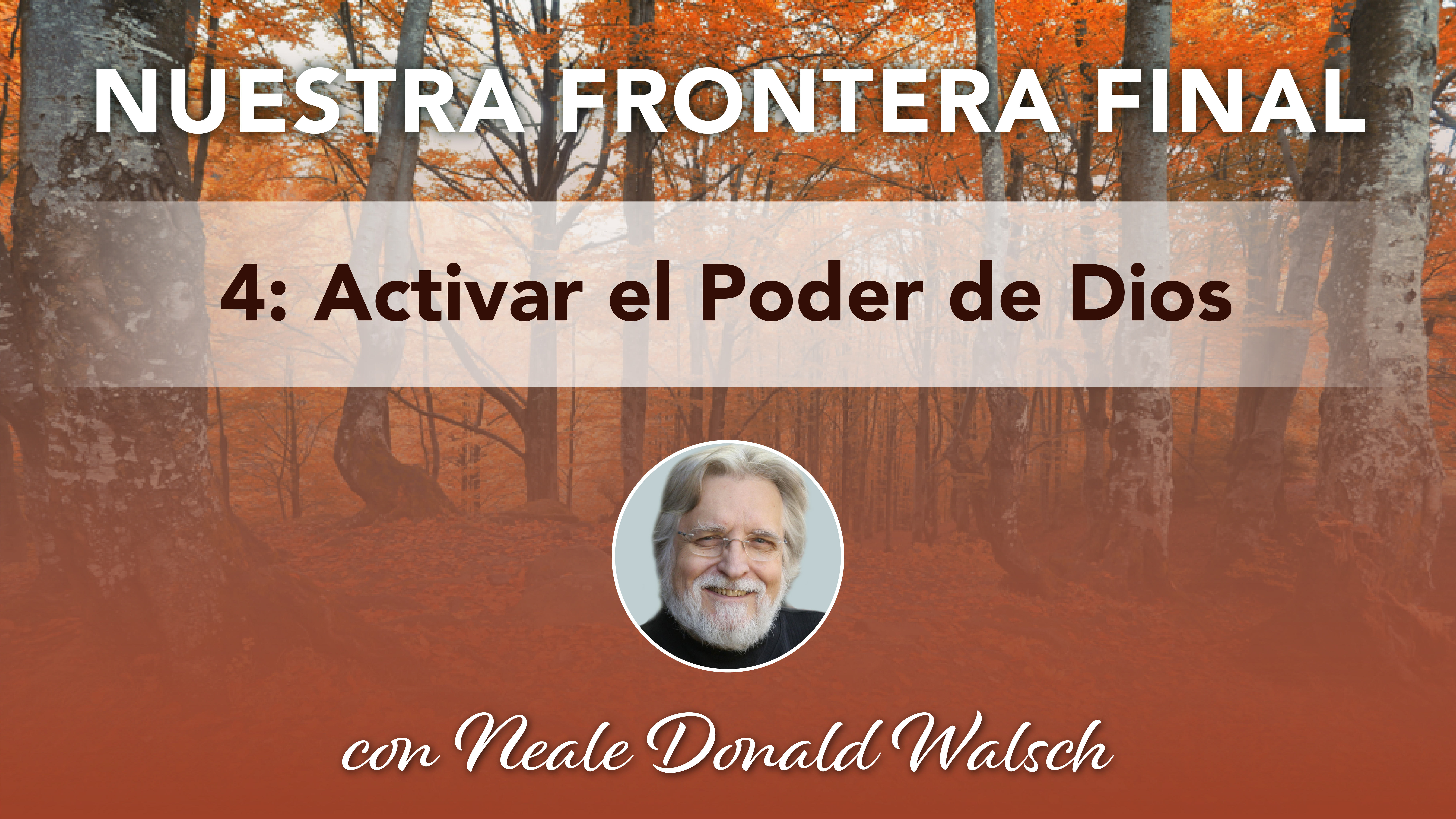 4. Activar el Poder de Dios
