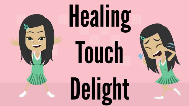 Healing Touch Delight