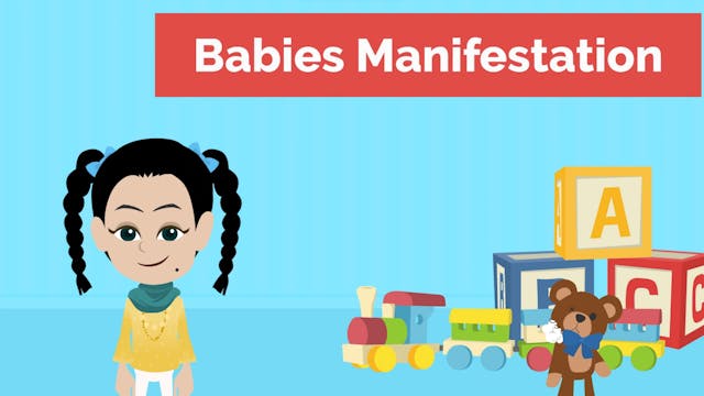 Babies manifestation