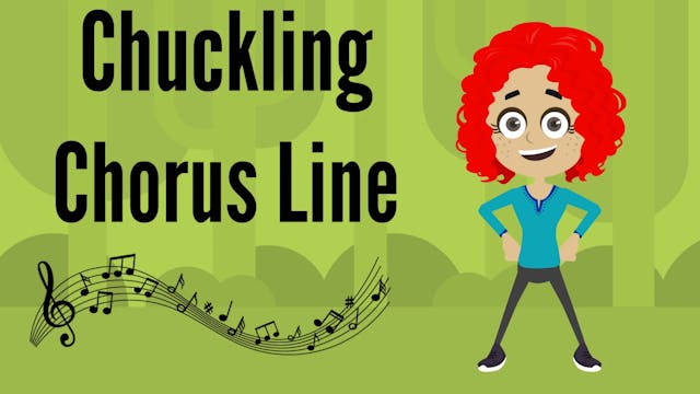 Chuckling Chorus Line