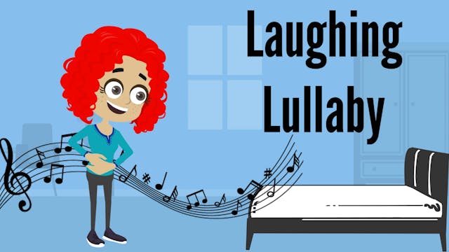 Laughing Lullaby