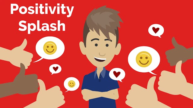 Positivity Splash