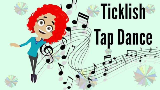 Ticklish Tap Dance