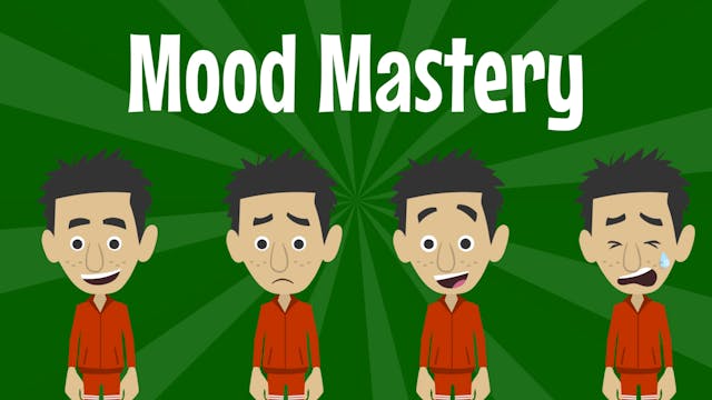 Mood Mastery