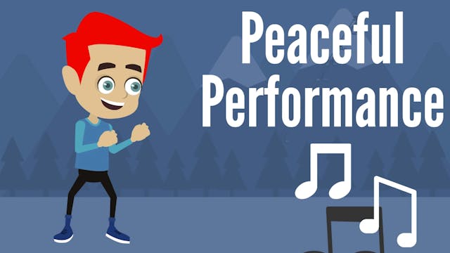 Peaceful Performance