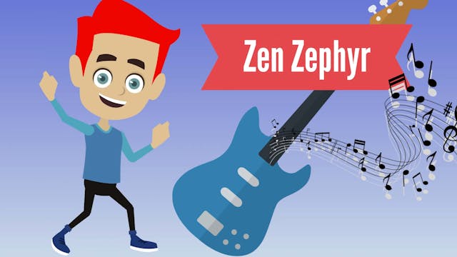 Zen Zephyr