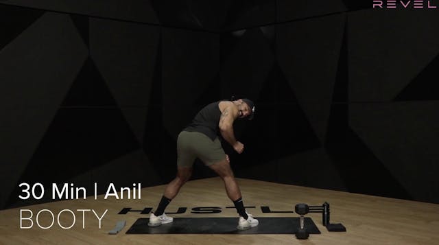 22- HUSTLE BOOTY WITH ANIL (30 MIN)