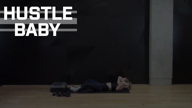 09- HUSTLE BABY WITH LUCY (50 MIN)