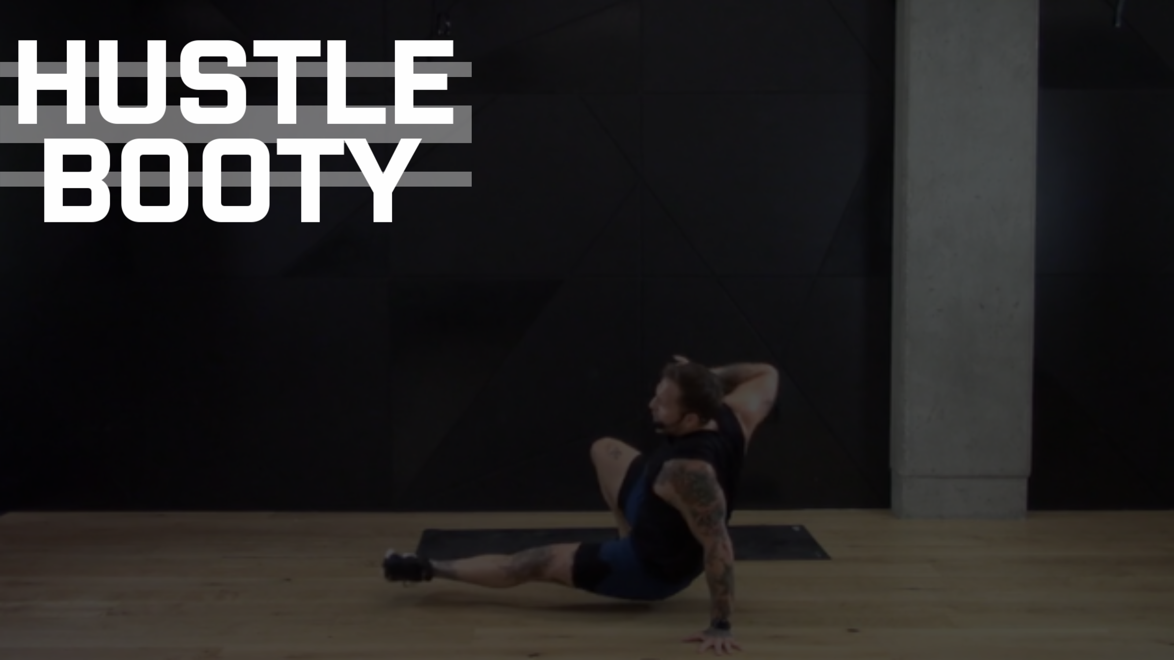 10- HUSTLE BOOTY WITH BRENT (50 MIN)