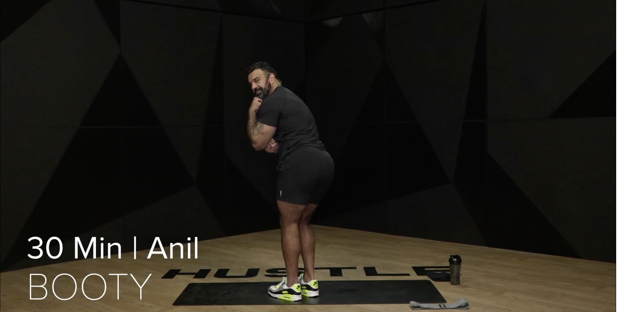 19- HUSTLE BOOTY WITH ANIL (30 MIN) 
