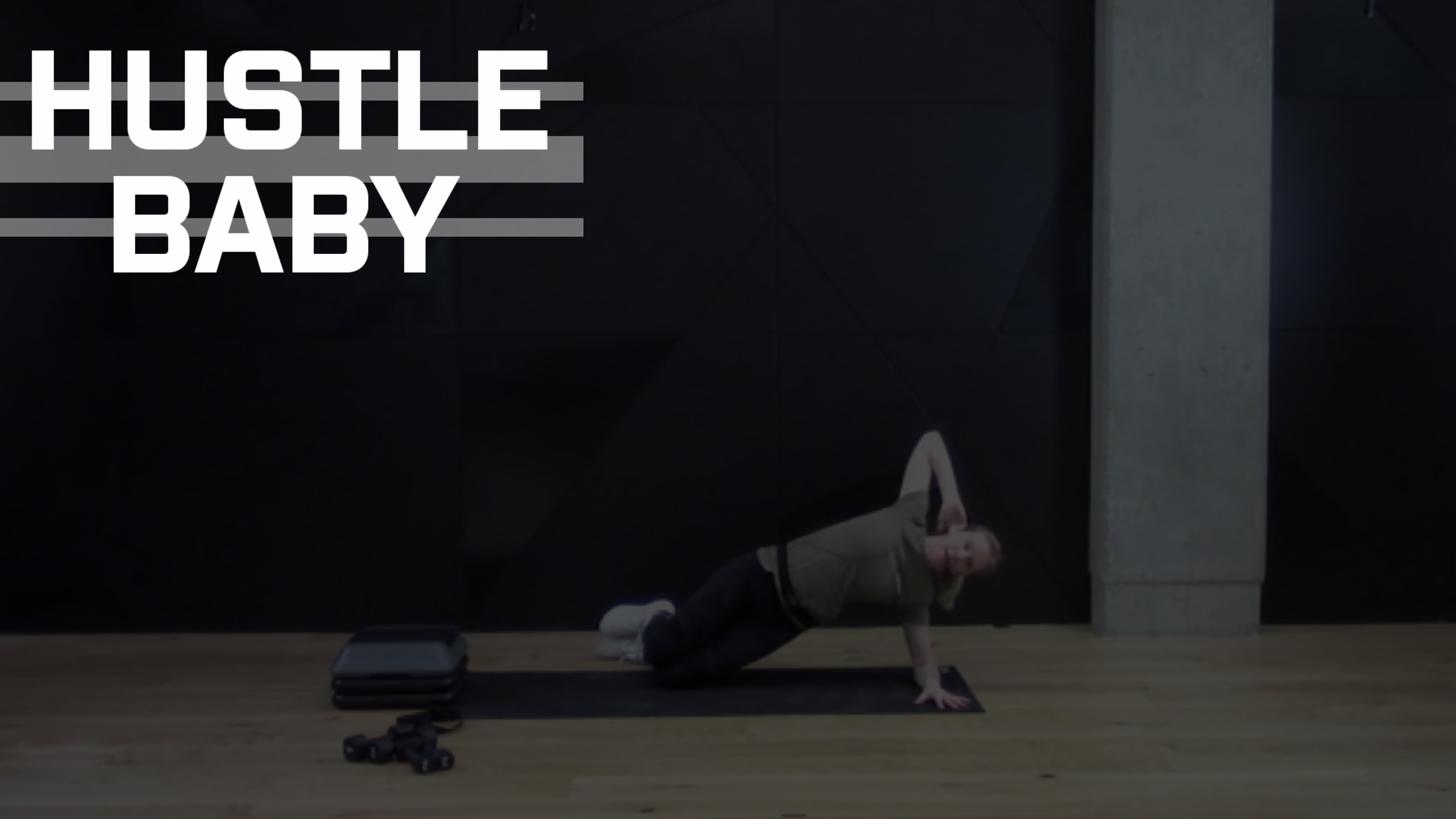 04- HUSTLE BABY WITH LUCY (50 MIN)