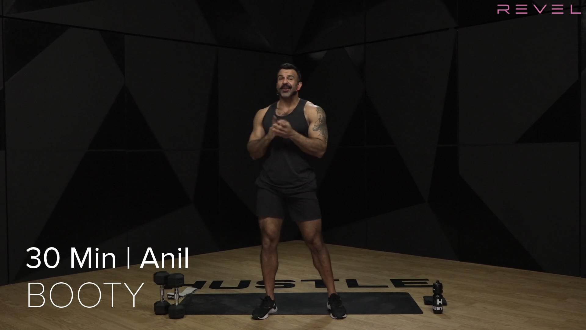 20- HUSTLE BOOTY WITH ANIL (30 MIN)