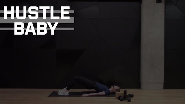 02- HUSTLE BABY WITH LUCY (50 MIN)