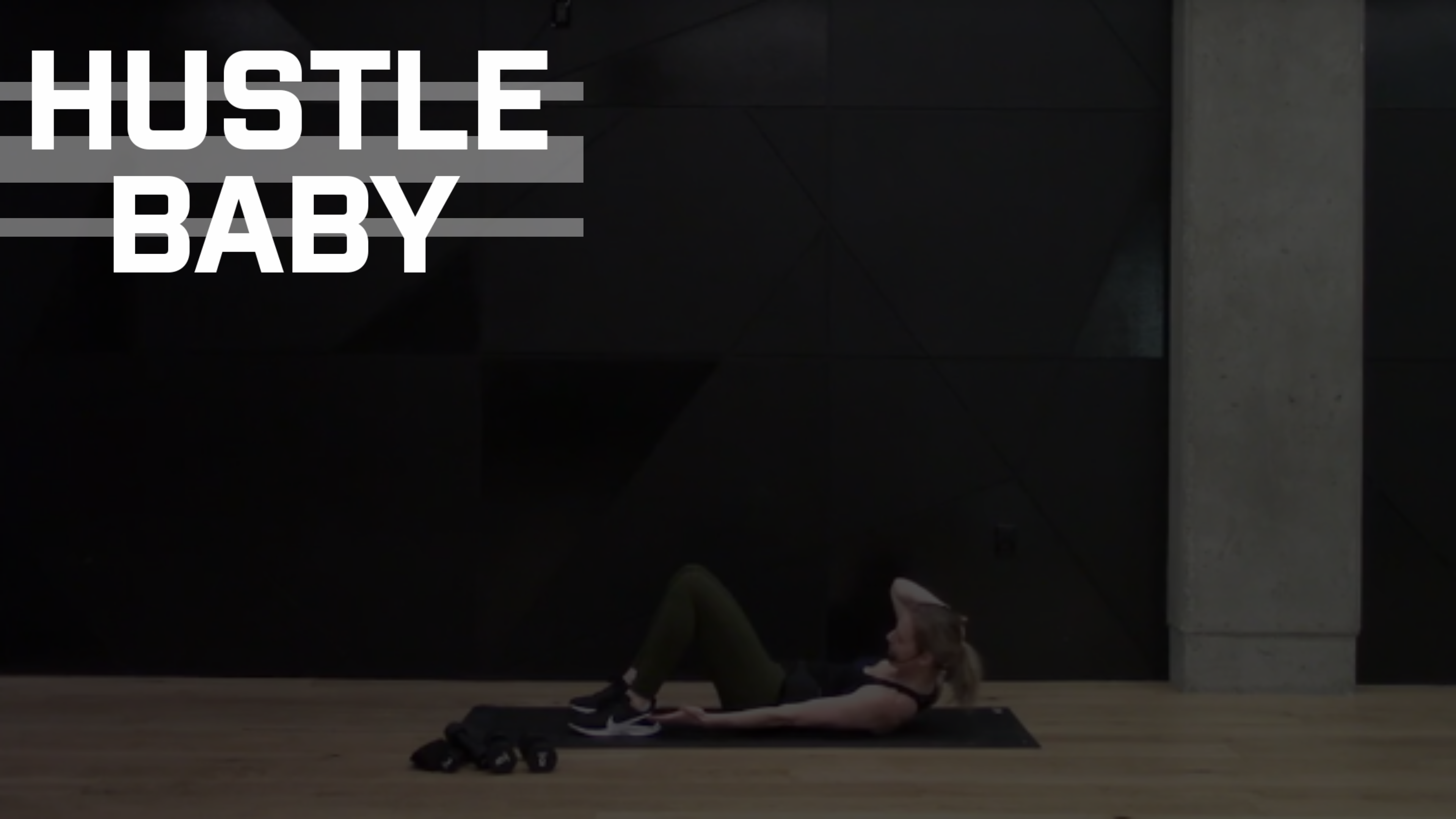 01- HUSTLE BABY WITH LUCY (50 MIN)