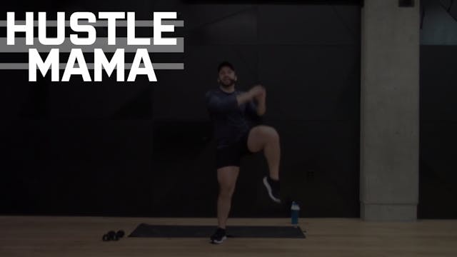 07- HUSTLE MAMA WITH MARCO (50 MIN)