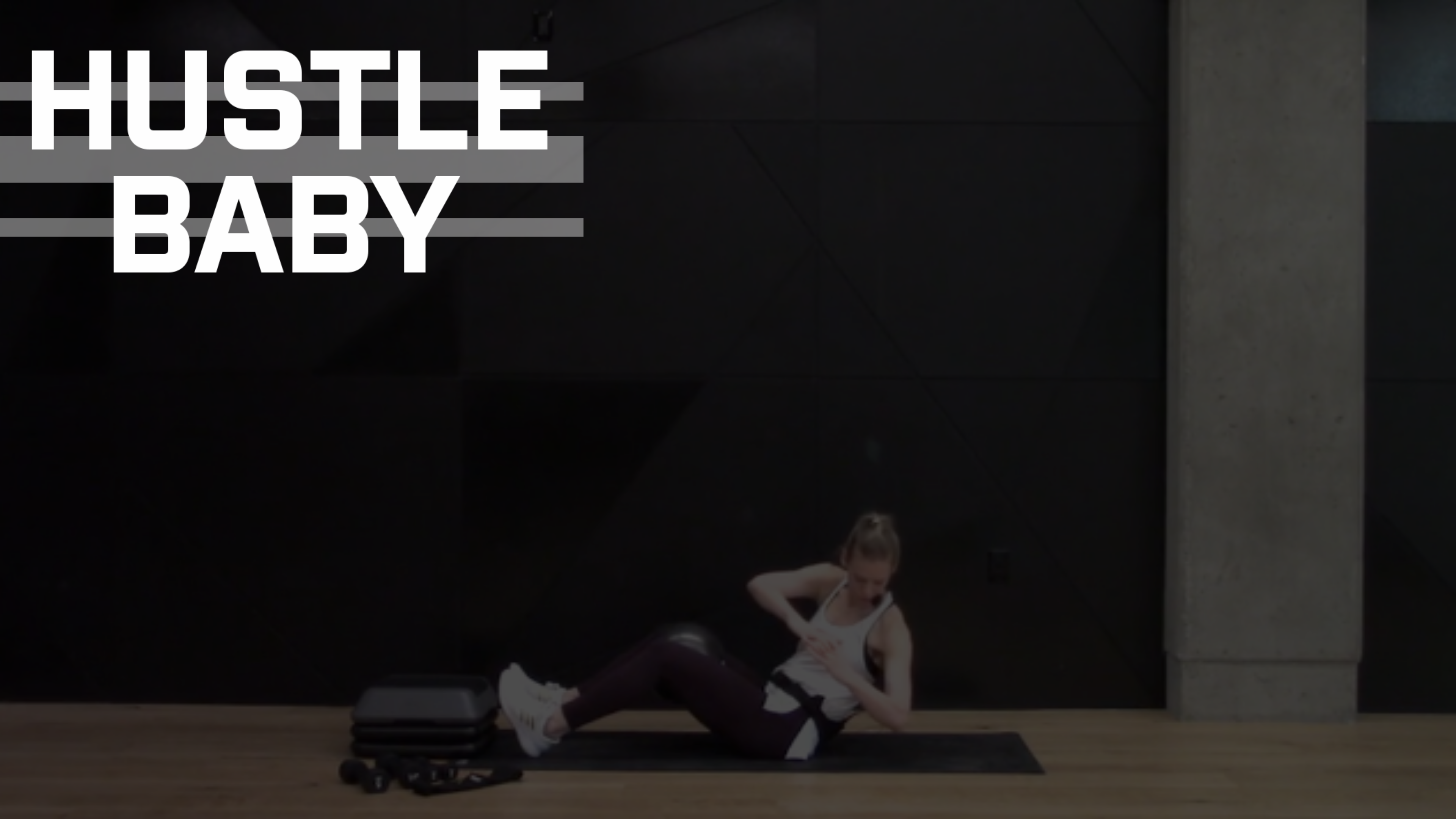 03- HUSTLE BABY WITH LUCY (50 MIN)