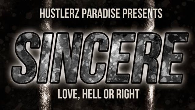 Sincere Love Hell or Right!