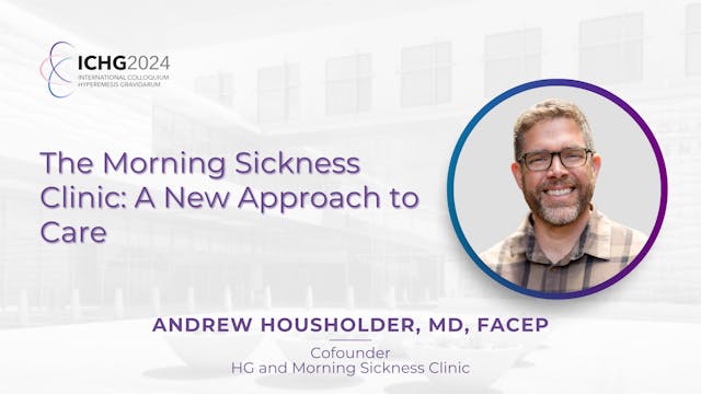The Morning Sickness Clinic: A New Approach to Care