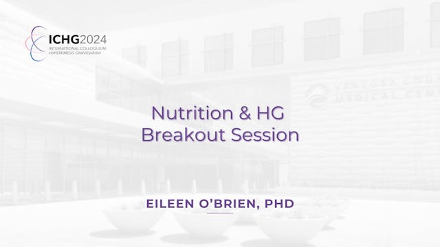 Nutrition & HG Breakout Session