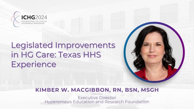 Legislative Improvements in HG Care: Texas HHS Experience