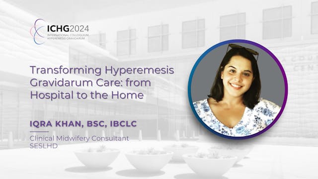 Transforming Hyperemesis Gravidarum Care: from Hospital to the Home