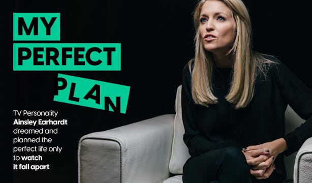 Ainsley Earhardt - My Perfect Plan