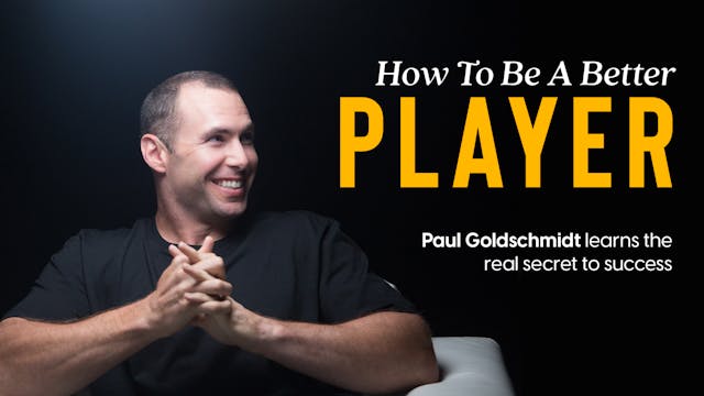 Paul Goldschmidt - How to be a better player