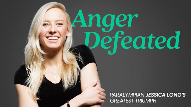 Jessica Long - Anger Defeated