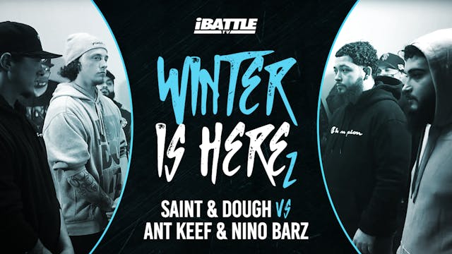 Saint & Dough vs Ant Keef & Nino Barz