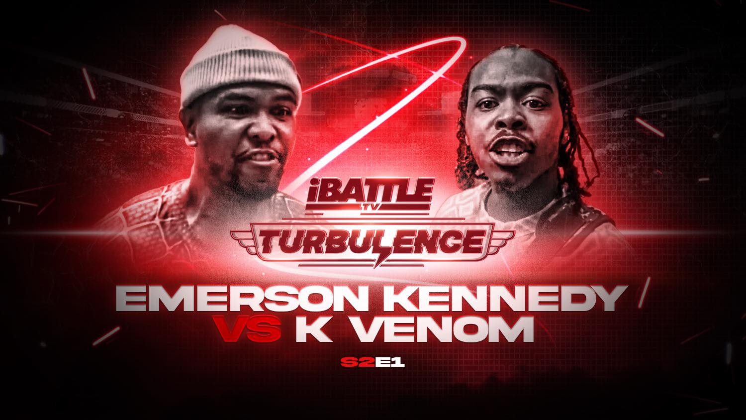 TURBULENCE S2 E1 - Emerson Kennedy vs K Venom