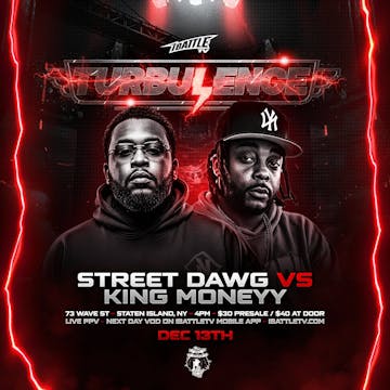 Street Dawg vs King Moneyy