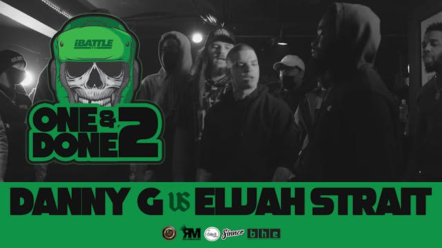 Danny G vs Elijah Strait