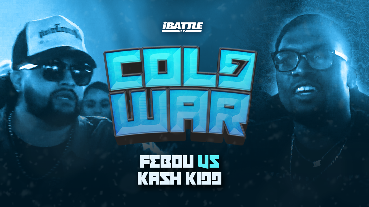 Febou vs Kash Kidd