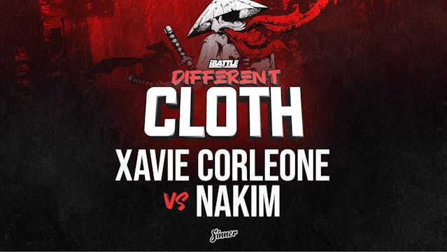 XAVIE CORLEONE vs NAKIM