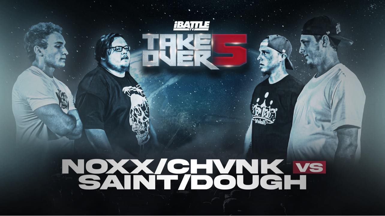 NOXX & CHVNK VS SAINT & DOUGH
