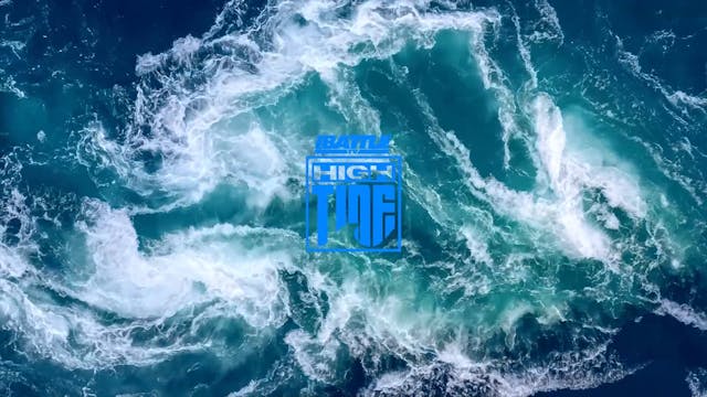 HIGHTIDE - 7/22/23 - PPV - Part 1