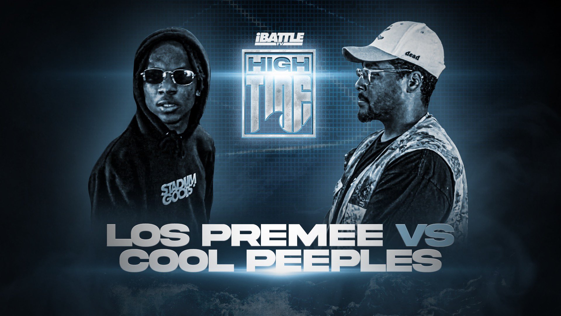 Los Premee vs Cool Peeples - HIGHTIDE S1 E2
