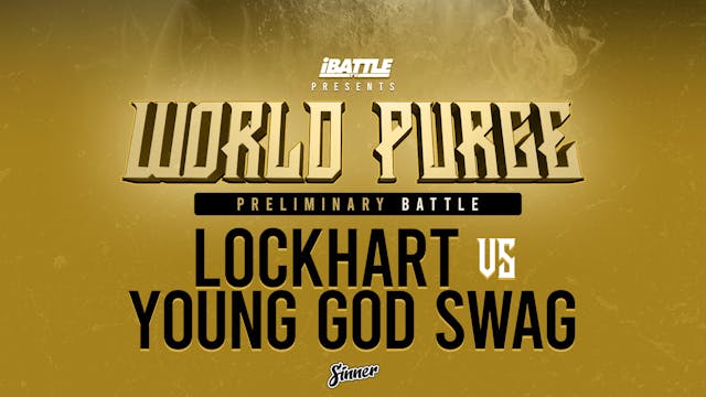 Young God Swag vs Lockhart