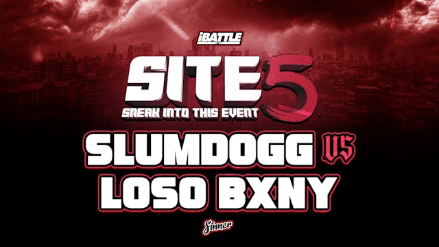 Loso BXNY vs Slumdogg