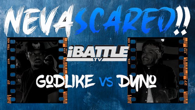 Godlike vs Dyno 