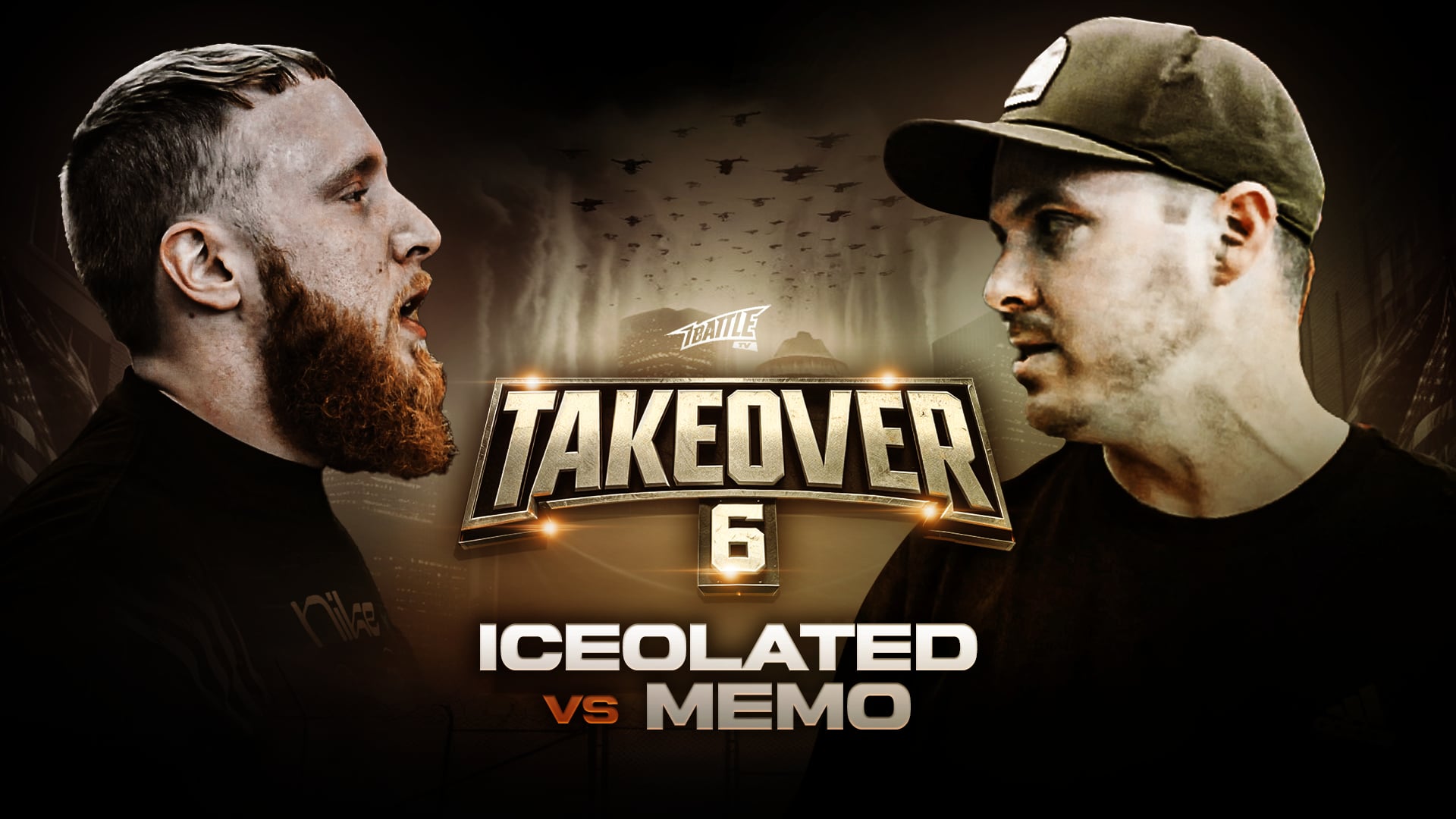 TAKEOVER 6 - Iceolated vs Memo