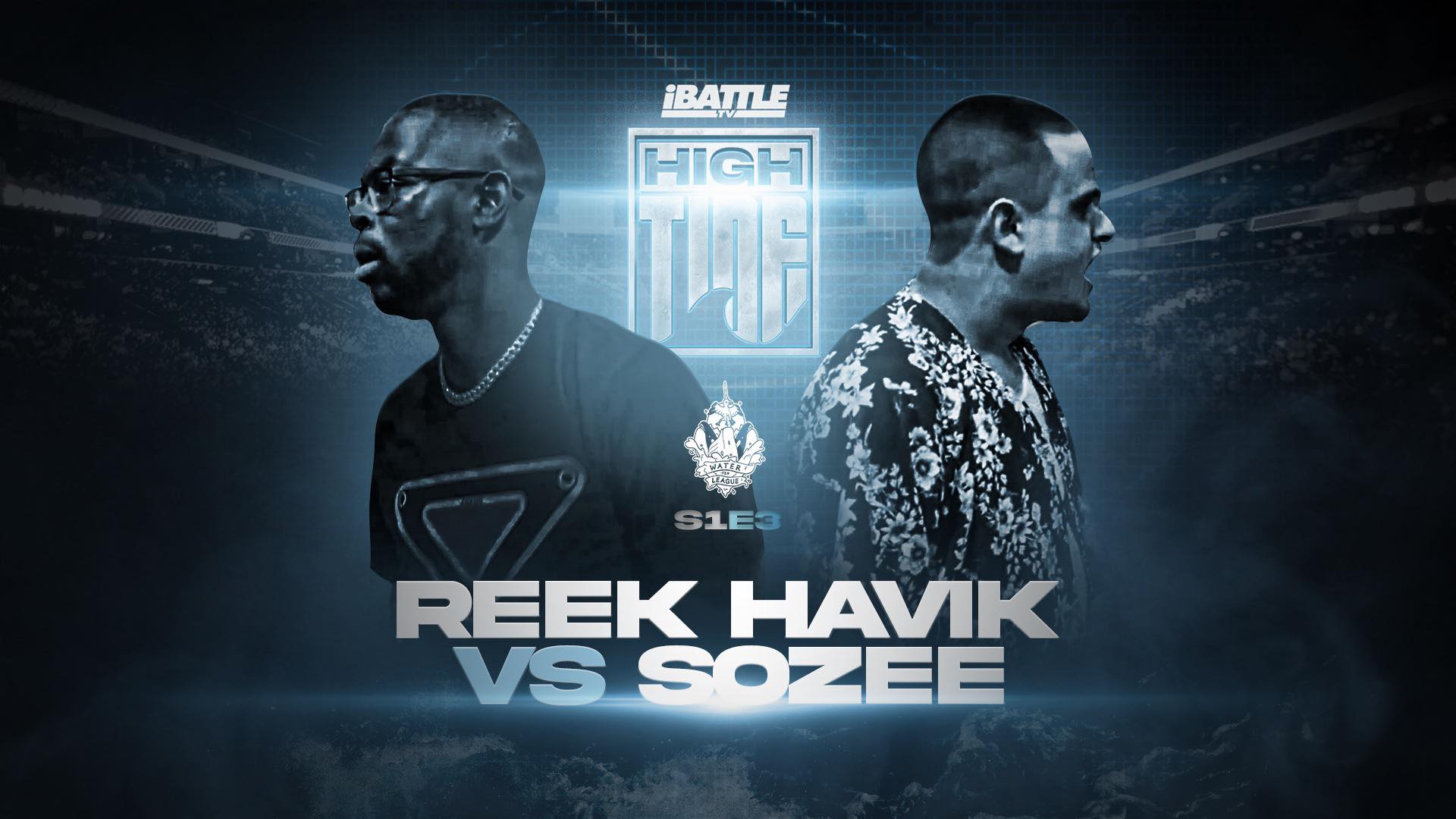 HIGHTIDE S1 E3 - Reek Havik vs Sozee