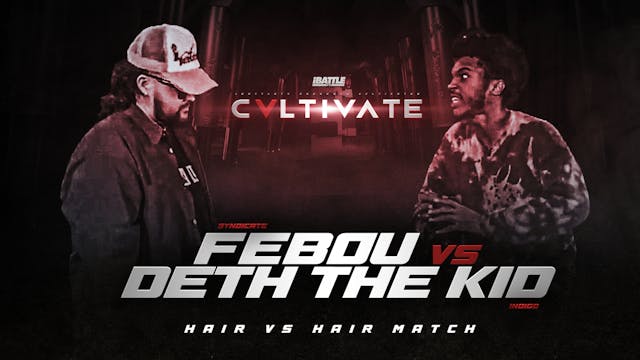 Febou vs Deth The Kid