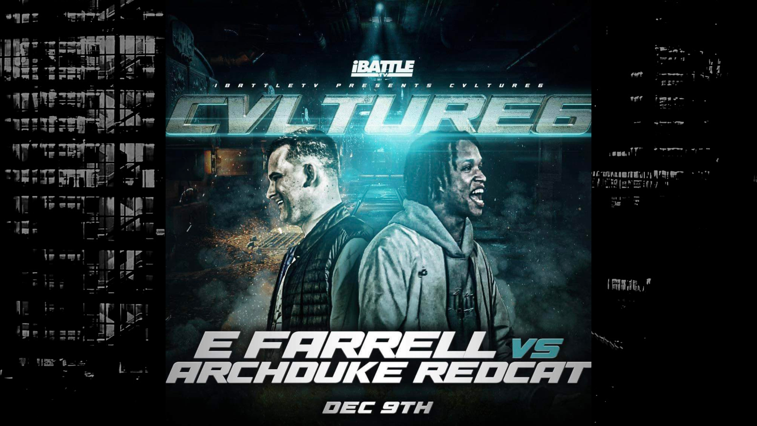 CVLTURE6 - Archduke Redcat vs E Farrell