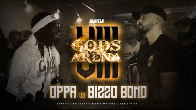 Oppa vs Bizzo Bond