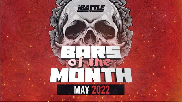 BARS OF THE MONTH - May 2022