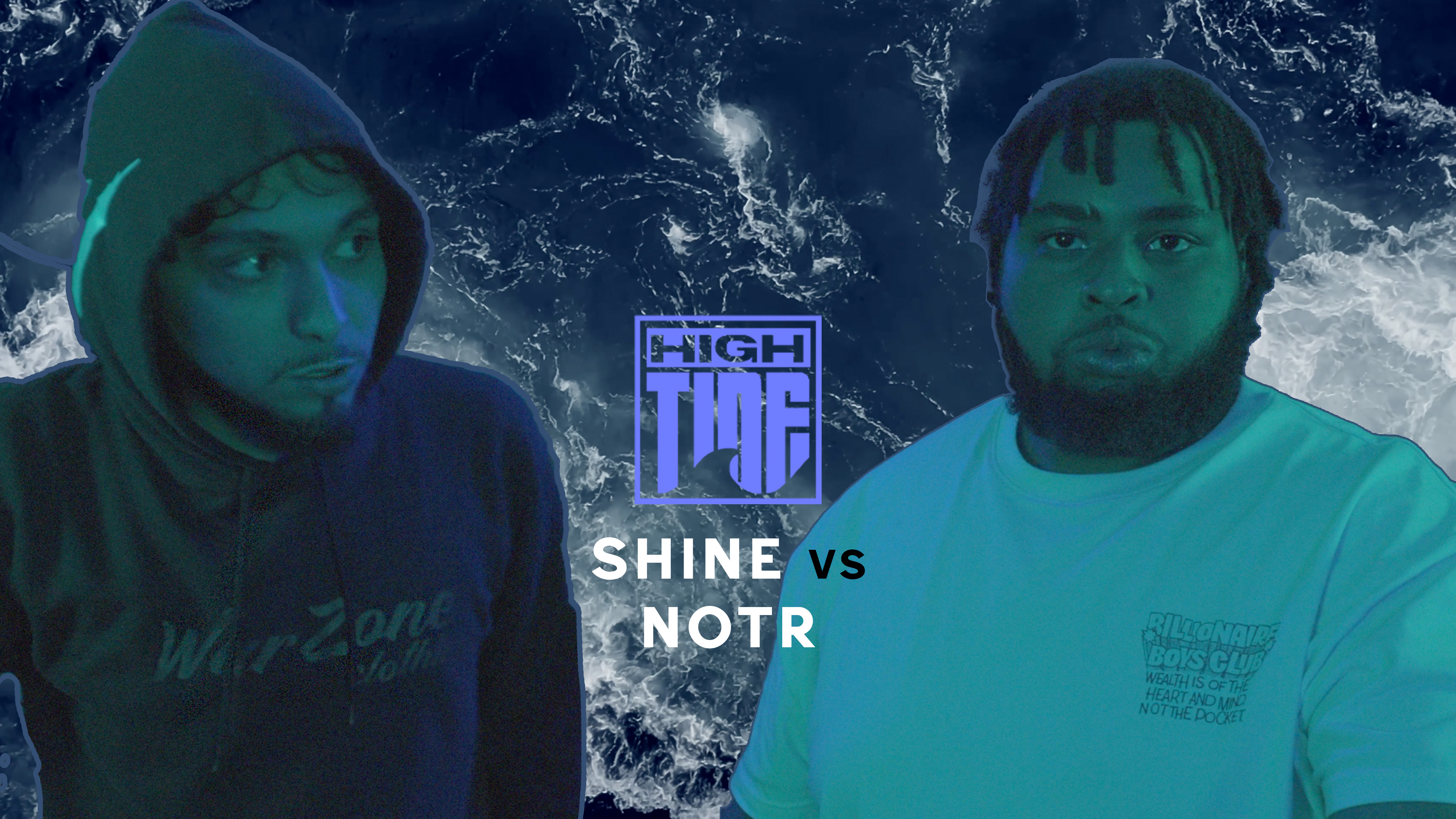 HIGHTIDE S1 E1 - Shine vs NOTR