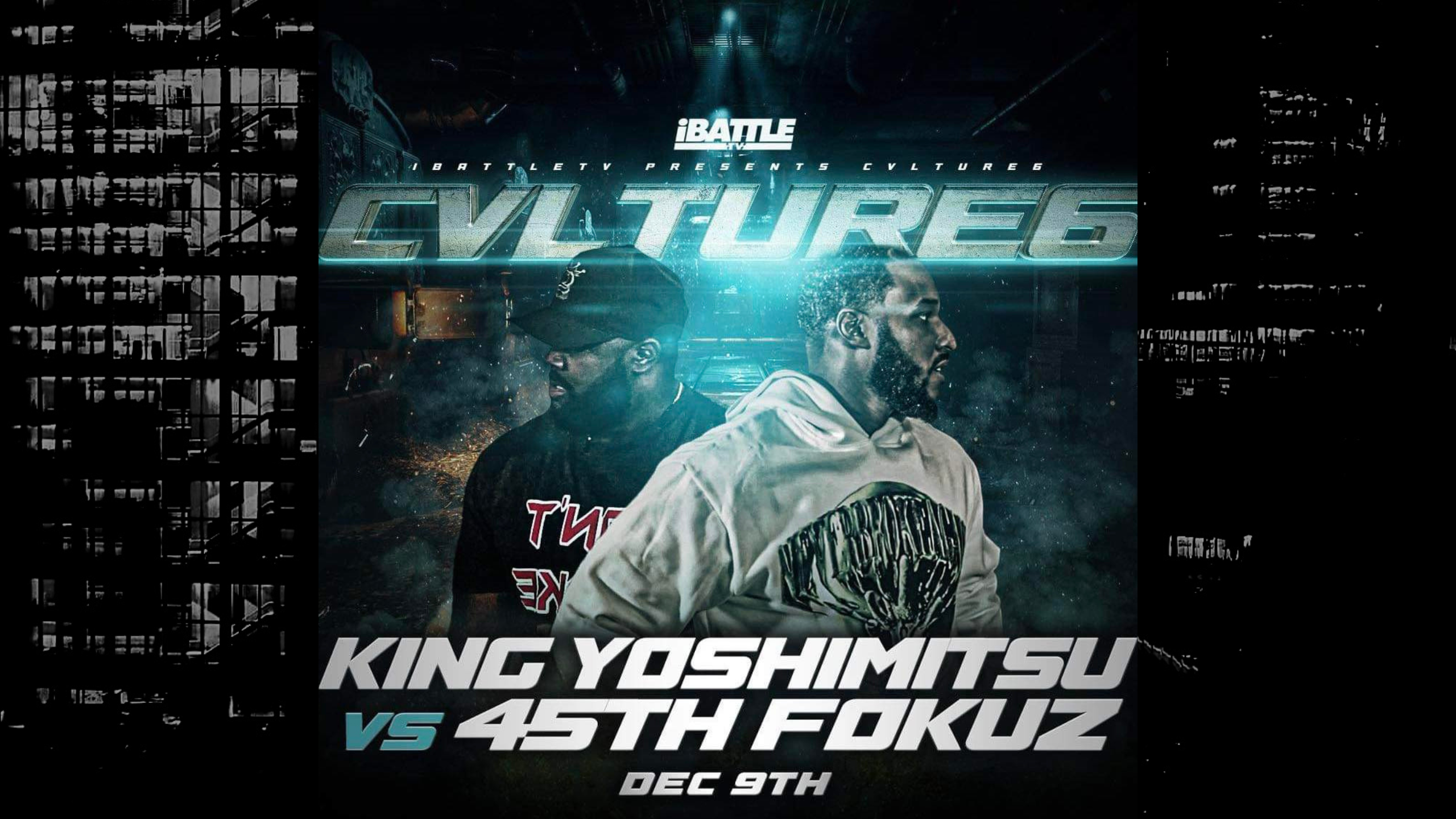 CVLTURE6 - King Yoshimitsu vs 45th Fokuz
