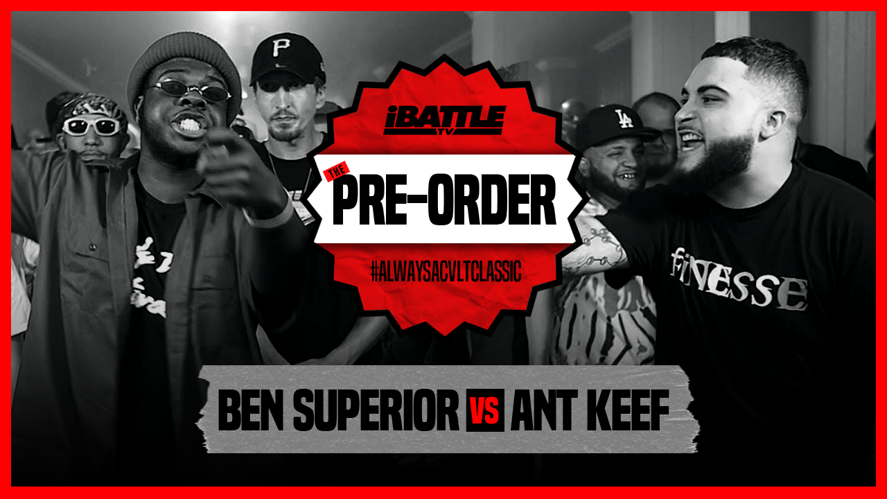Ben Superior vs Ant Keef 