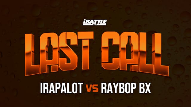 iRapAlot vs RayBop BX
